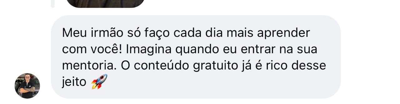 Print de mensagem elogiando o conteúdo gratuito e mencionando interesse em mentoria.